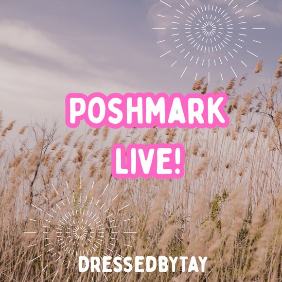 Poshmark Live Other - 🌼POSHMARK LIVE NOTIFICATION!!🌼